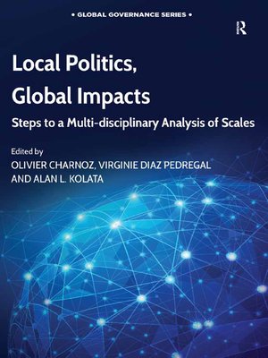 cover image of Local Politics, Global Impacts